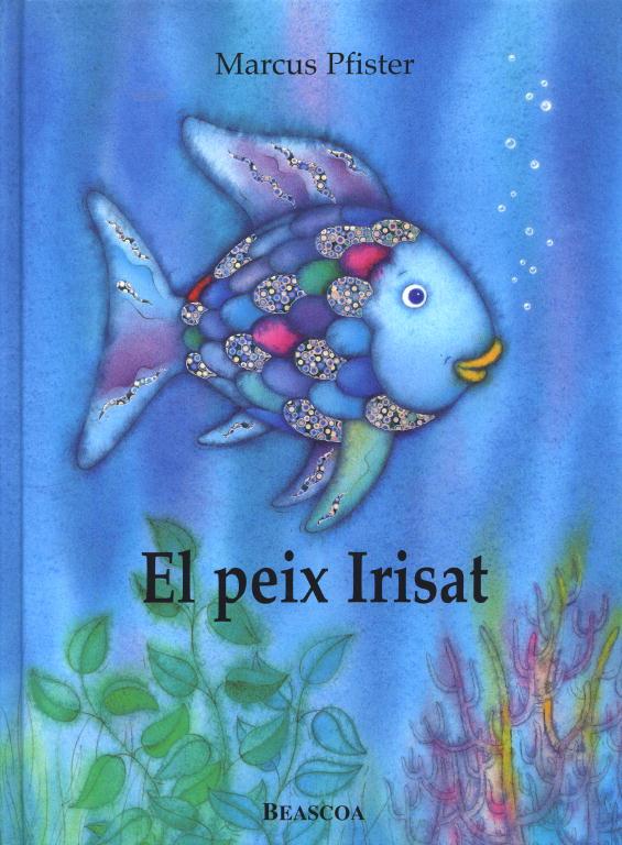 El peix Irisat (El peix Irisat) | 9788448821920 | Pfister, Marcus | Librería online de Figueres / Empordà