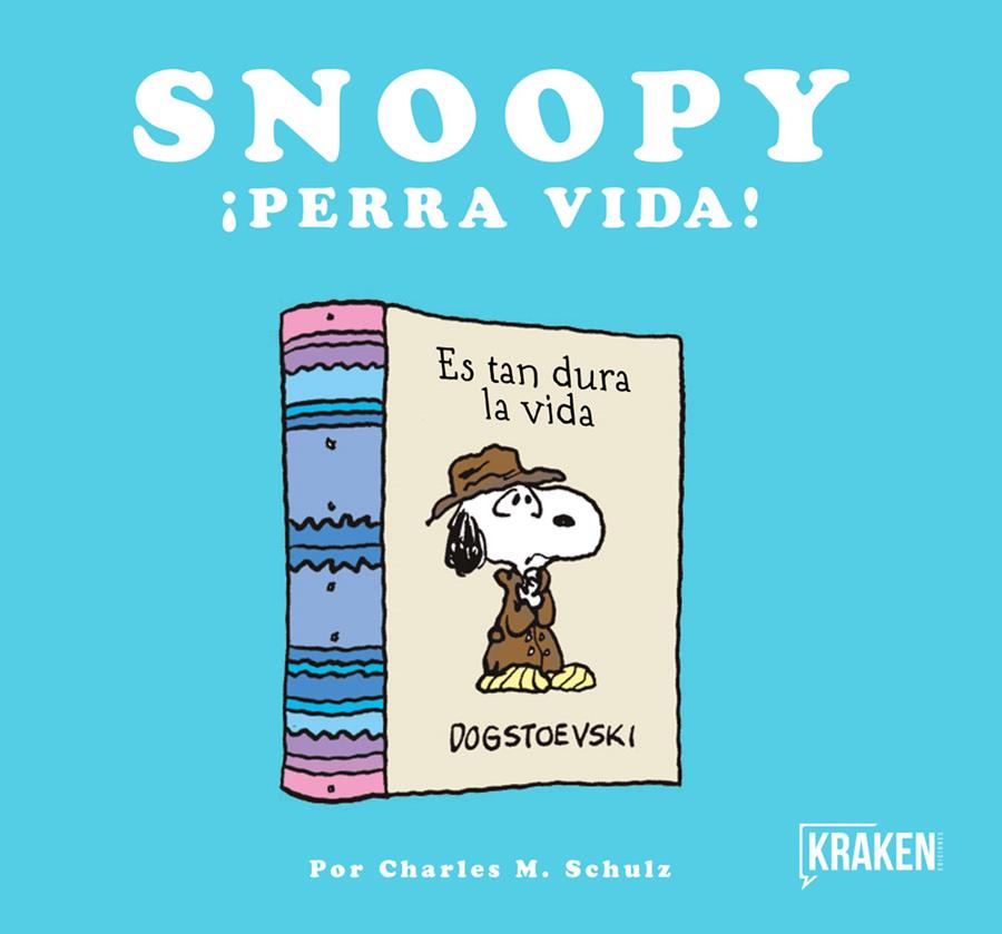 Snoopy ¡perra vida! | 9788416435302 | Schulz, Charles M. | Librería online de Figueres / Empordà