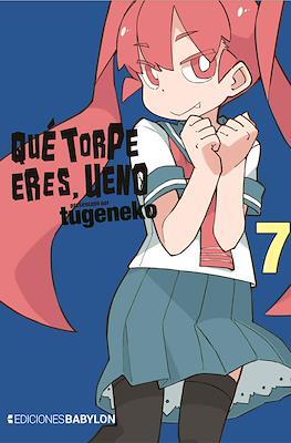 QUE TORPE ERES, UENO #7 | 9788418612145 | Tugeneko | Llibreria online de Figueres i Empordà