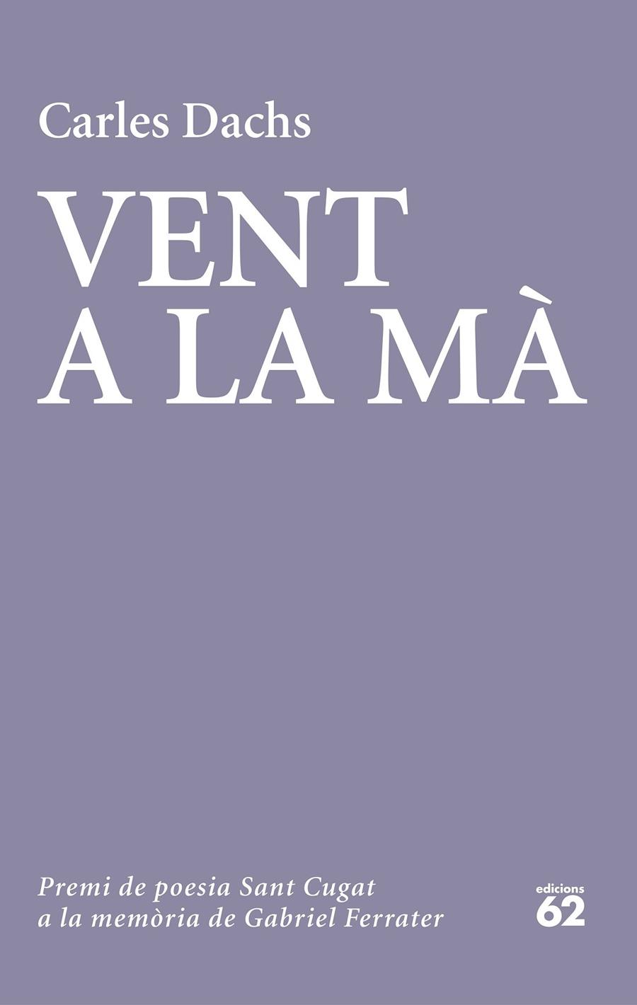 Vent a la mà | 9788429779738 | Dachs, Carles | Llibreria online de Figueres i Empordà