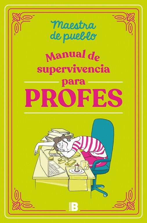 Manual de supervivencia para profes | 9788466679589 | Maestra de pueblo | Librería online de Figueres / Empordà