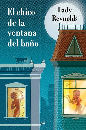 El chico de la ventana del baño | 9788427043169 | Reynolds, Lady | Librería online de Figueres / Empordà