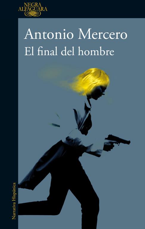 El final del hombre | 9788420430652 | Antonio Mercero | Llibreria online de Figueres i Empordà