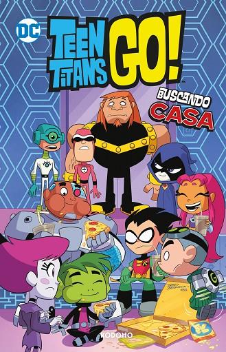 Teen Titans Go! #07: Buscando casa (Biblioteca Super Kodomo) | 9788419678645 | Fisch, Sholly/Fridolfs, Derek | Librería online de Figueres / Empordà
