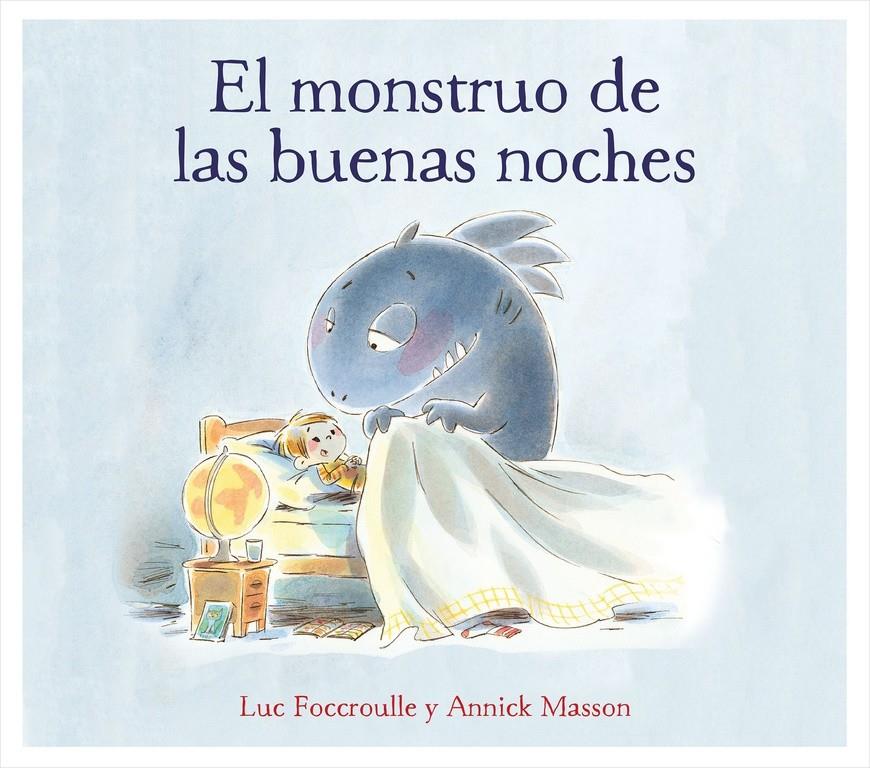 El monstruo de las buenas noches | 9788448850760 | Foccroulle, Luc/Masson, Annick | Llibreria online de Figueres i Empordà