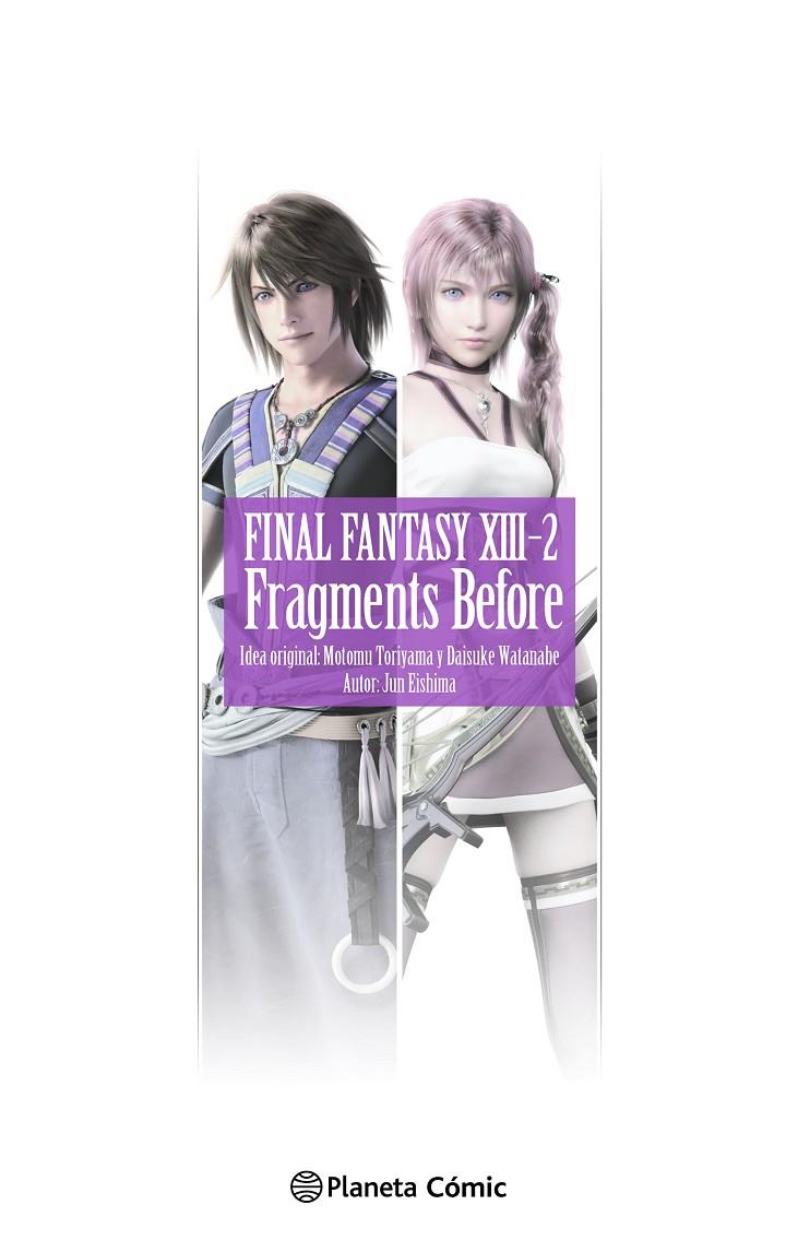 Final Fantasy XIII-2 Fragments Before (novela) | 9788411611992 | Eishima, Jun | Librería online de Figueres / Empordà