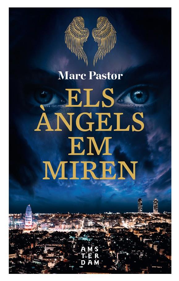Els àngels em miren | 9788416743896 | Pastor i Pedron, Marc | Librería online de Figueres / Empordà