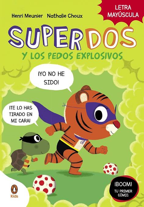 SuperDos y los pedos explosivos (SuperDos #02) | 9788418817991 | Meunier, Henry | Llibreria online de Figueres i Empordà