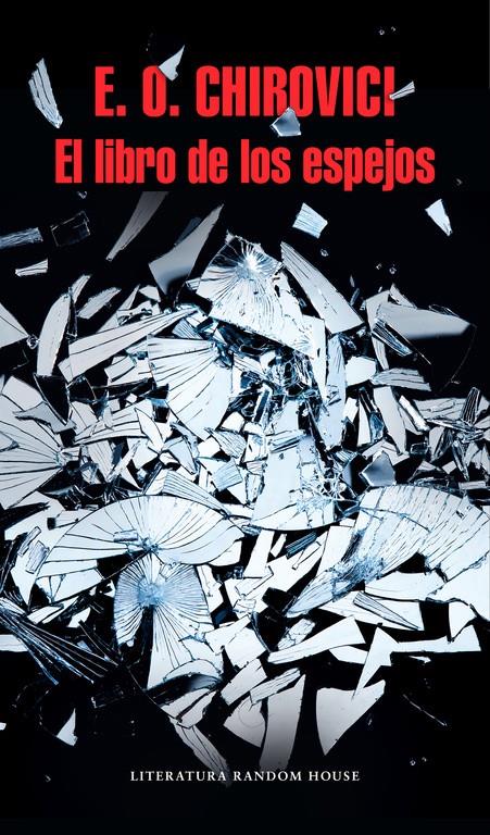 El libro de los espejos | 9788439732723 | CHIROVICI, E.O. | Librería online de Figueres / Empordà