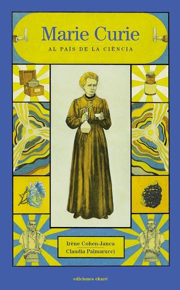 Marie Curie Al país de la ciència | 9788412163674 | Cohen-Janca, Irène | Librería online de Figueres / Empordà