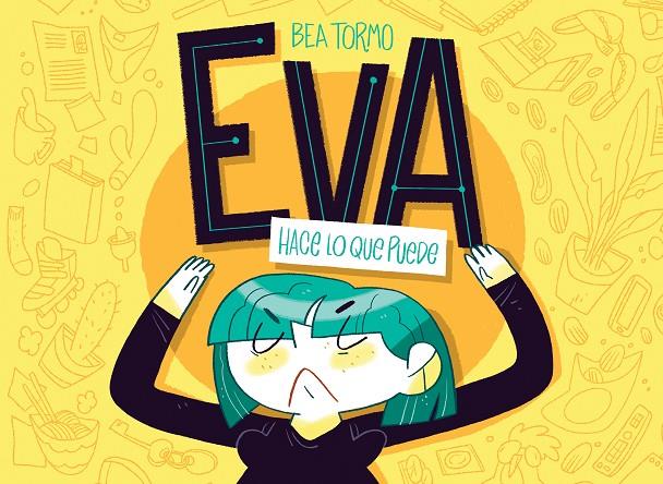 EVA HACE LO QUE PUEDE | 9788417575571 | Tormo, Bea | Librería online de Figueres / Empordà