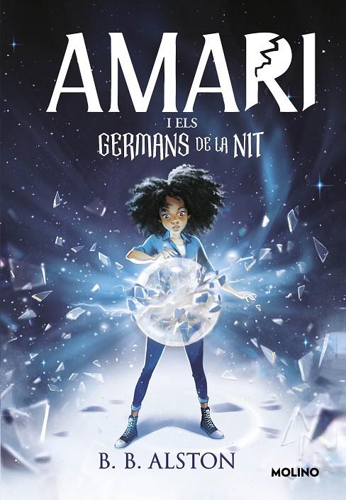 Amari (versió en català) #01 - Amari i els germans de la nit | 9788427226616 | Alston, B.B. | Librería online de Figueres / Empordà