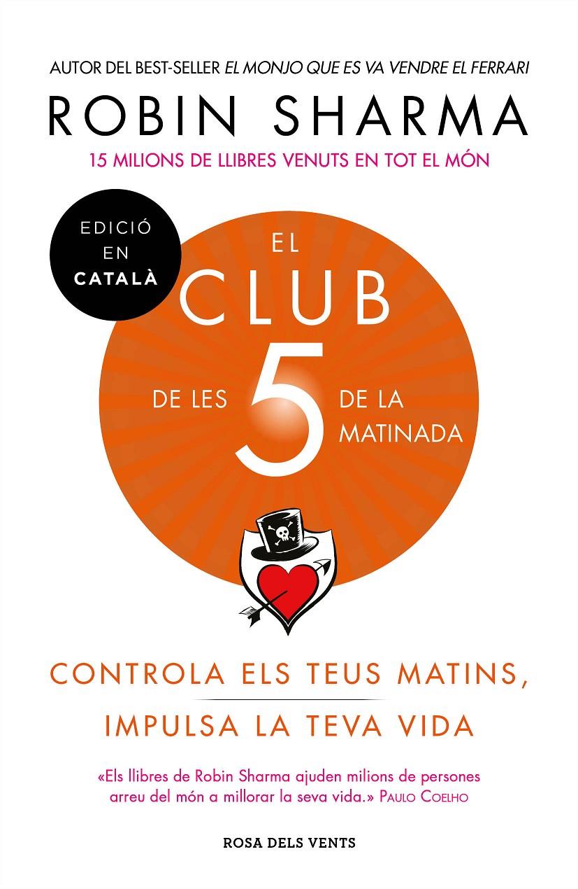 El Club de les 5 de la matinada | 9788417444396 | Sharma, Robin | Llibreria online de Figueres i Empordà