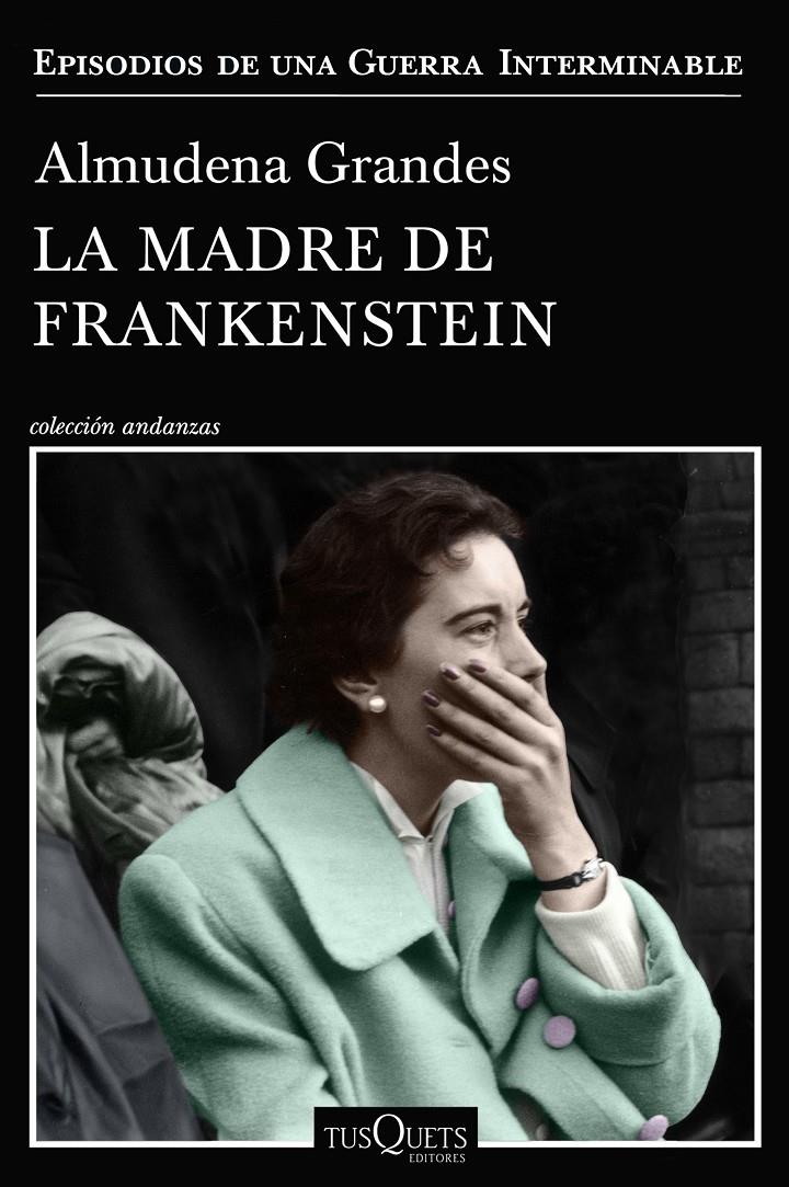 La madre de Frankenstein | 9788490667804 | Grandes, Almudena | Librería online de Figueres / Empordà