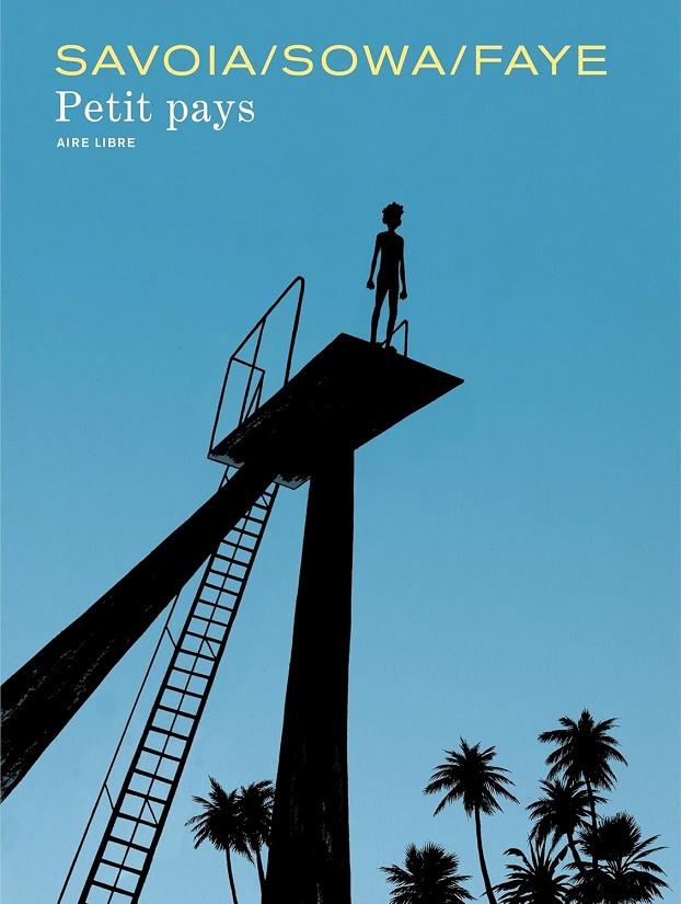 Petit pays | 9791034737369 | Savoia/Sowa/Faye | Llibreria online de Figueres i Empordà