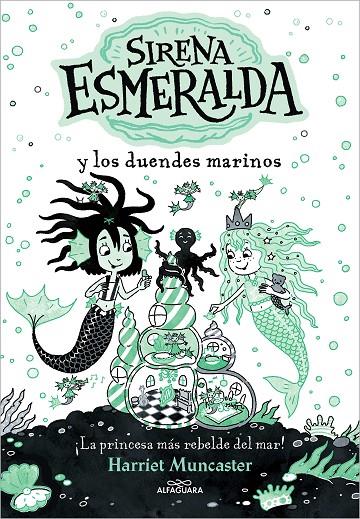 Sirena Esmeralda y los duendes marinos (La sirena Esmeralda 2) | 9788419507112 | Muncaster, Harriet | Librería online de Figueres / Empordà