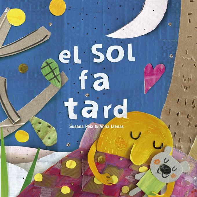 El Sol fa tard | 9788417000608 | Llenas Serra, Anna/Peix Cruz, Susana | Librería online de Figueres / Empordà