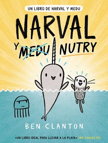 NARVAL #03. Narval y Nutry (ESP) | 9788426146069 | Clanton, Ben | Llibreria online de Figueres i Empordà