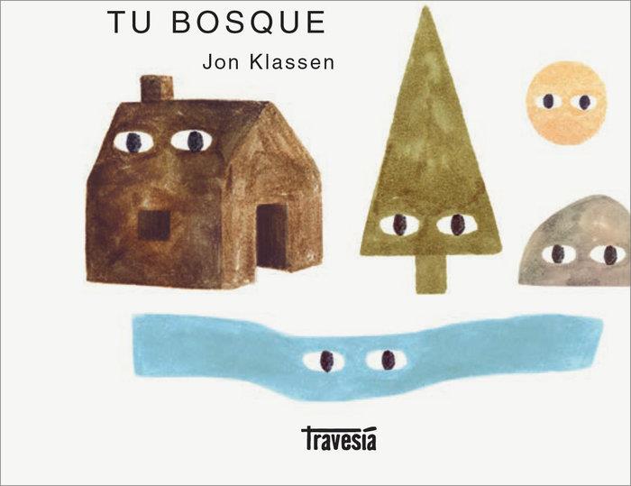 TU BOSQUE | 9786075579979 | Klassen, Jon | Llibreria online de Figueres i Empordà