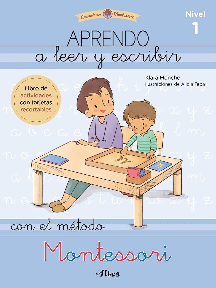 Aprendo a leer y escribir con el método Montessori 1 | 9788448857097 | Moncho, Klara/Teba, Alicia | Librería online de Figueres / Empordà