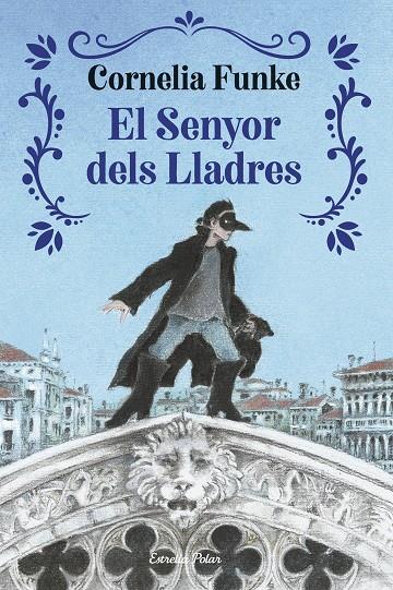 El senyor dels lladres | 9791387519964 | Funke, Cornelia | Llibreria online de Figueres i Empordà