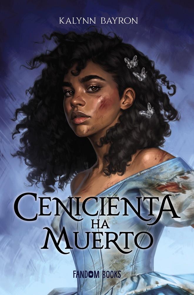 Cenicienta ha muerto | 9788418027222 | Bayron, Kalynn | Librería online de Figueres / Empordà