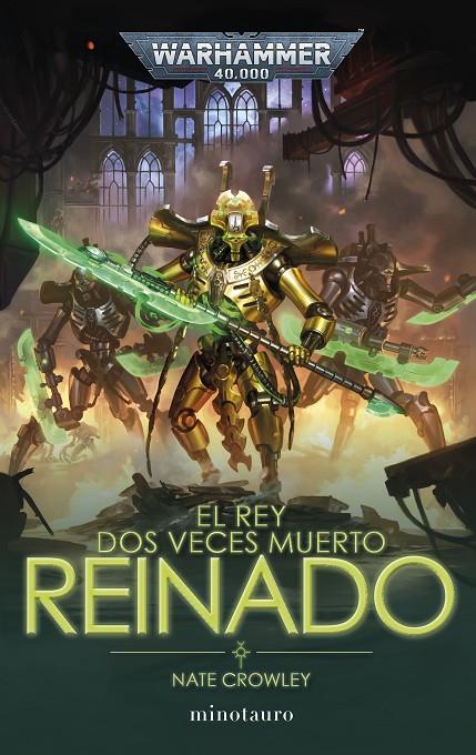 El rey dos veces muerto #02 Reinado | 9788445016893 | Crowley, Nate | Librería online de Figueres / Empordà