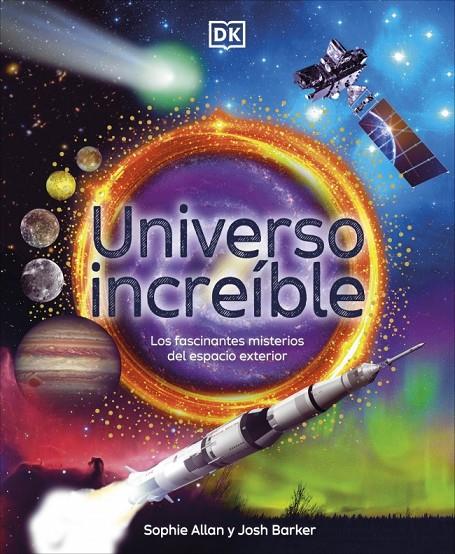 Universo increíble | 9780241773529 | Allan, Sophie/Barker, Josh | Librería online de Figueres / Empordà