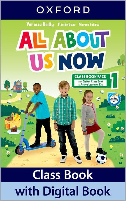 All About Us Now 1. Class Book | 9780194074223 | Reilly, Vanessa/Bazo, Plácido/Peñate, Marcos | Llibreria online de Figueres i Empordà