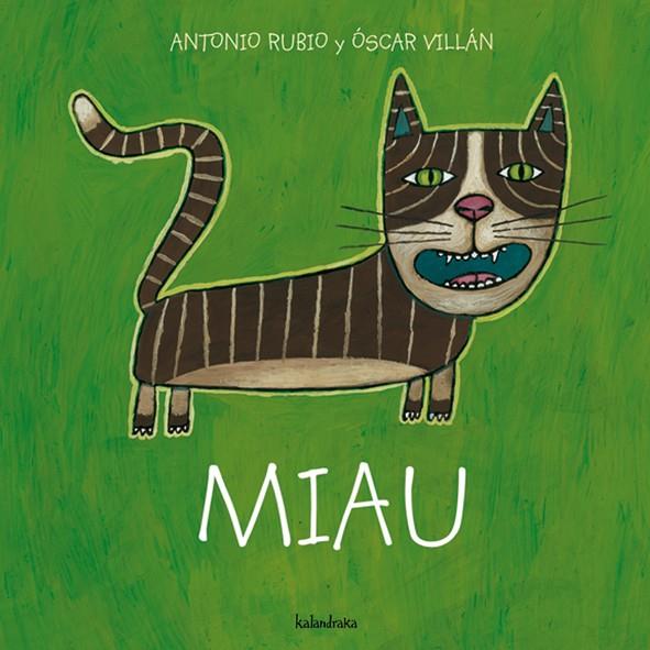 Miau (ESP) | 9788493375997 | Rubio, Antonio | Llibreria online de Figueres i Empordà