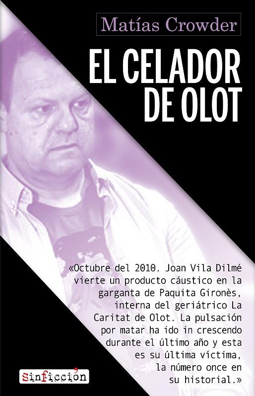 El celador de Olot (True Crime) | 9788418584770 | Crowder, Matías | Llibreria online de Figueres i Empordà