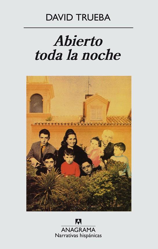 Abierto toda la noche | 9788433909961 | Trueba, David | Librería online de Figueres / Empordà