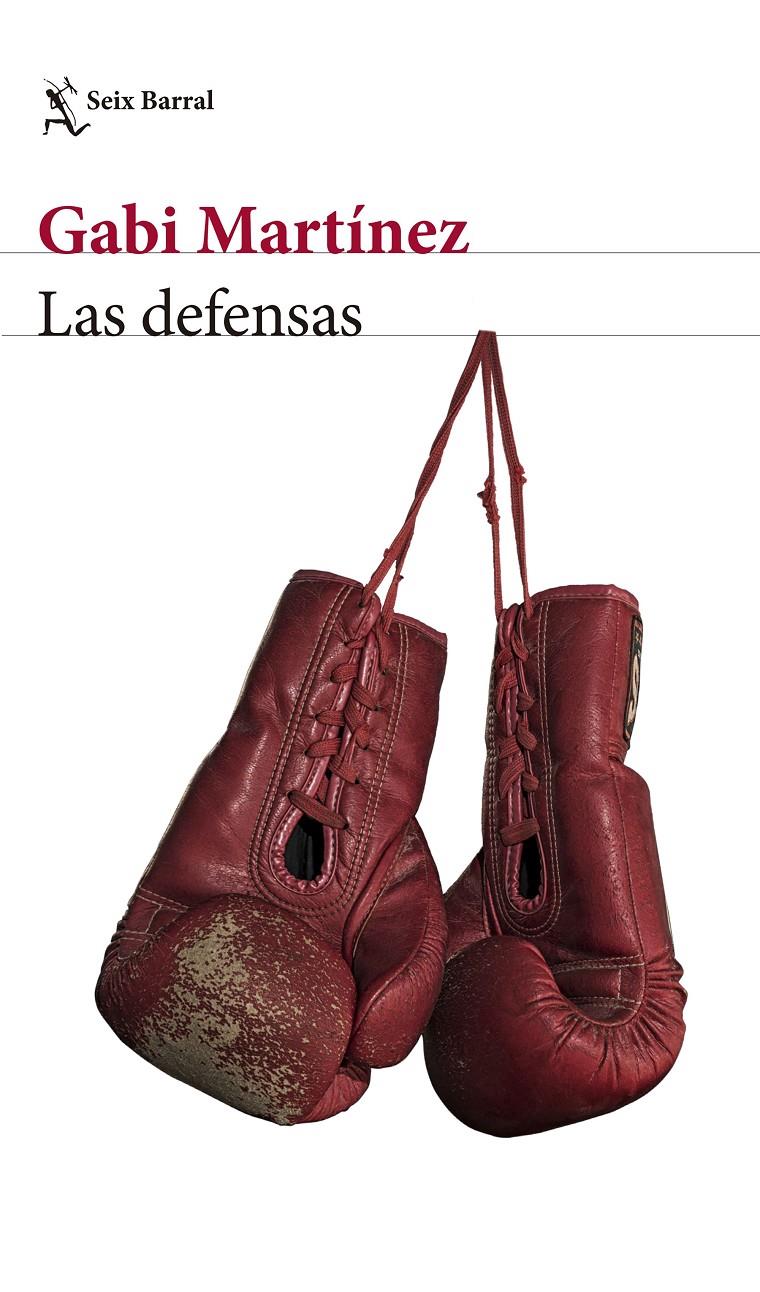 Las defensas | 9788432229916 | Martínez, Gabi | Librería online de Figueres / Empordà