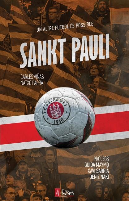 Sankt Pauli | 9788416855032 | Viñas Gracia, Carles/Parra Arnaiz, Natxo | Llibreria online de Figueres i Empordà