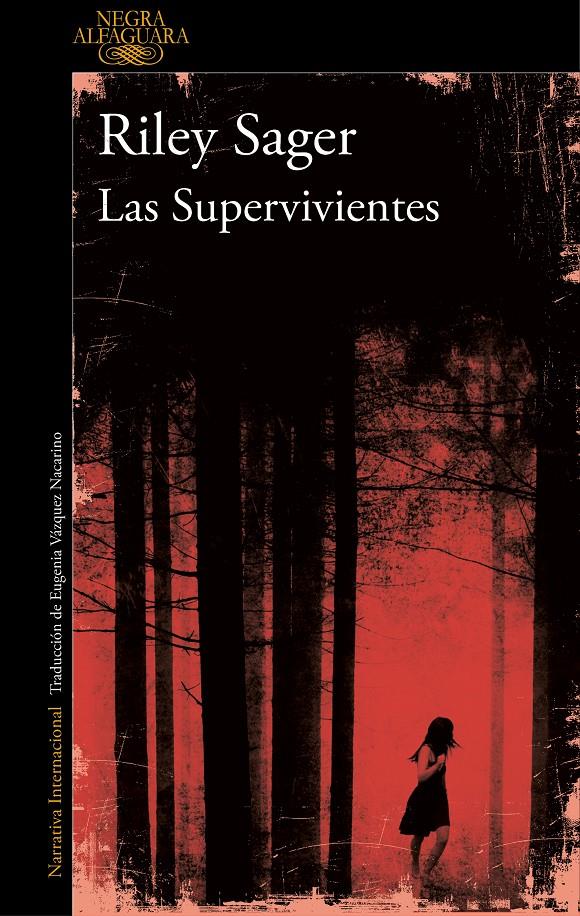 Las Supervivientes | 9788420428123 | Riley Sager | Llibreria online de Figueres i Empordà