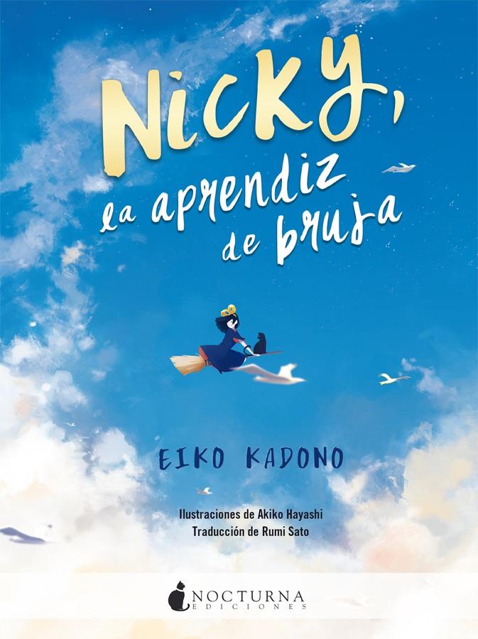 Nicky, la aprendiz de bruja | 9788417834333 | Kadono, Eiko | Llibreria online de Figueres i Empordà
