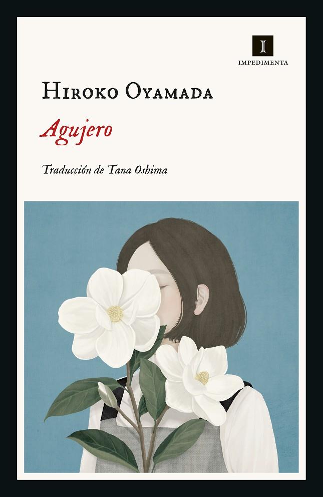 Agujero | 9788418668050 | Oyamada, Hiroko | Librería online de Figueres / Empordà