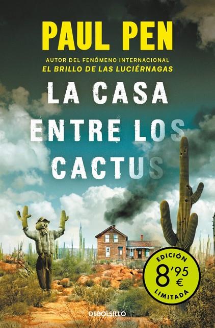 La casa entre los cactus (Campaña de verano edición limitada) | 9788466343428 | Pen, Paul | Llibreria online de Figueres i Empordà