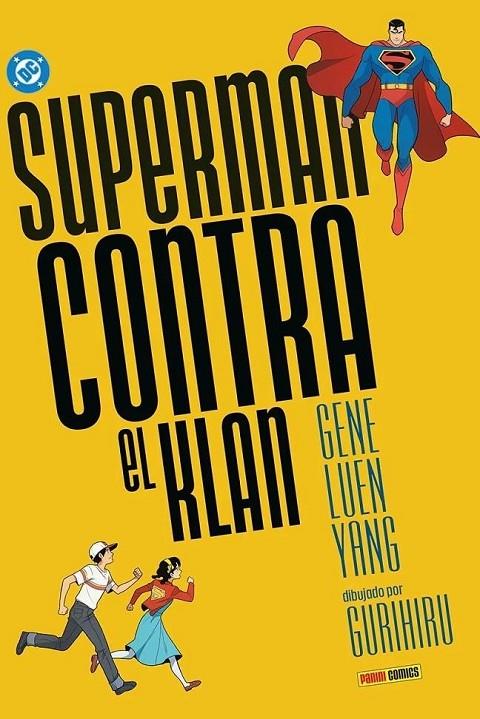 DC YOUNG ADULTS SUPERMAN CONTRA EL KLAN | 9791370130947 | Luen Yang, Gene / Gurihiru | Llibreria online de Figueres i Empordà