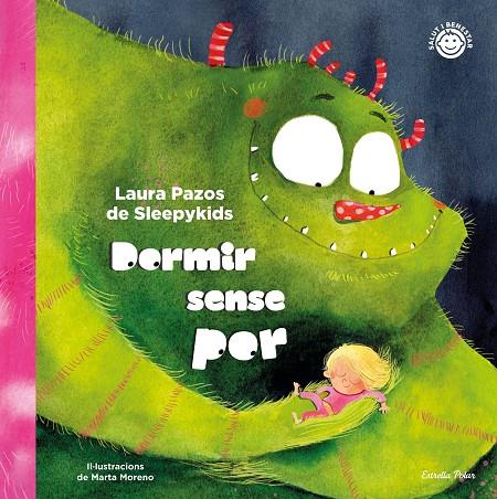 Dormir sense por | 9788413891668 | Laura Pazos de Sleepykids | Librería online de Figueres / Empordà