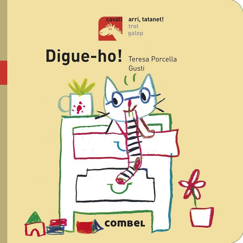 Digue-ho! (PAL) | 9788491012719 | Porcella, Teresa | Llibreria online de Figueres i Empordà