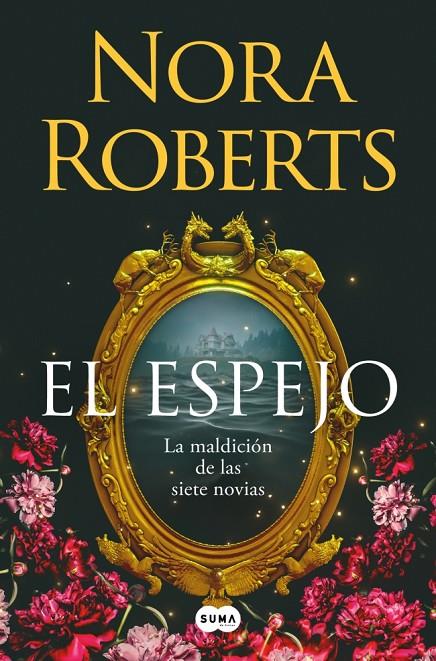 El espejo (La maldición de las siete novias #02) | 9788410257832 | Roberts, Nora | Librería online de Figueres / Empordà