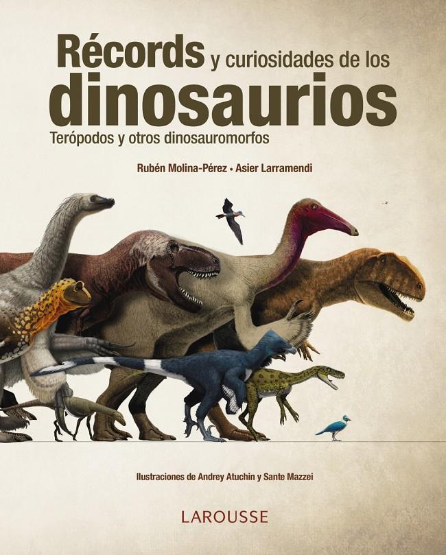 Récords y curiosidades de los dinosaurios | 9788416641154 | Larramendi Escorza, Asier/Molina Pérez, Rubén | Llibreria online de Figueres i Empordà