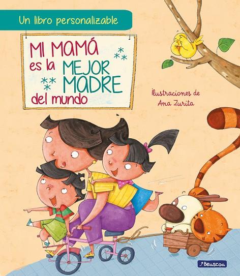 Mi mamá es la mejor madre del mundo | 9788448860950 | Zurita, Ana | Librería online de Figueres / Empordà