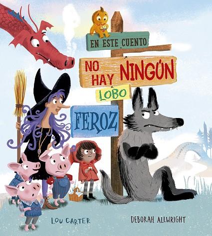 En este cuento no hay ningún lobo feroz | 9788491454502 | Carter, Lou | Librería online de Figueres / Empordà