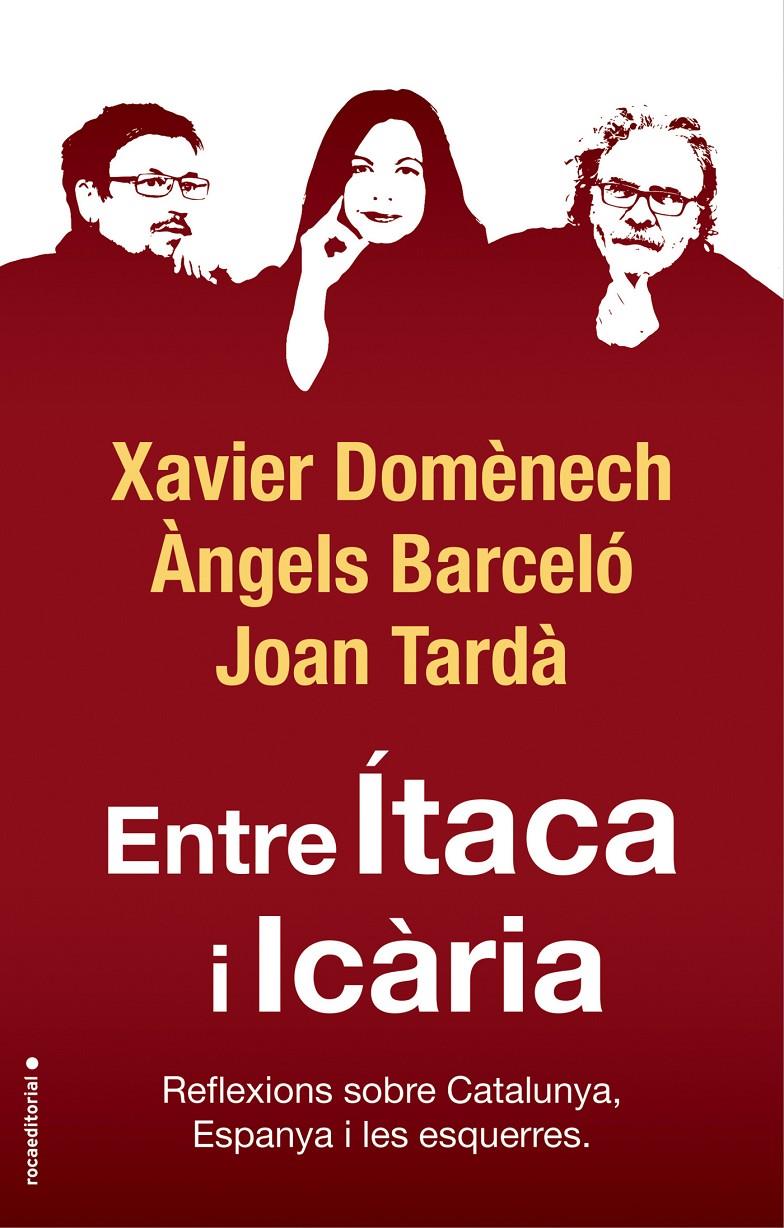 Entre Ítaca i Icària | 9788417541774 | Domènech, Xavier/Tardà, Joan/Barceló, Àngels | Librería online de Figueres / Empordà