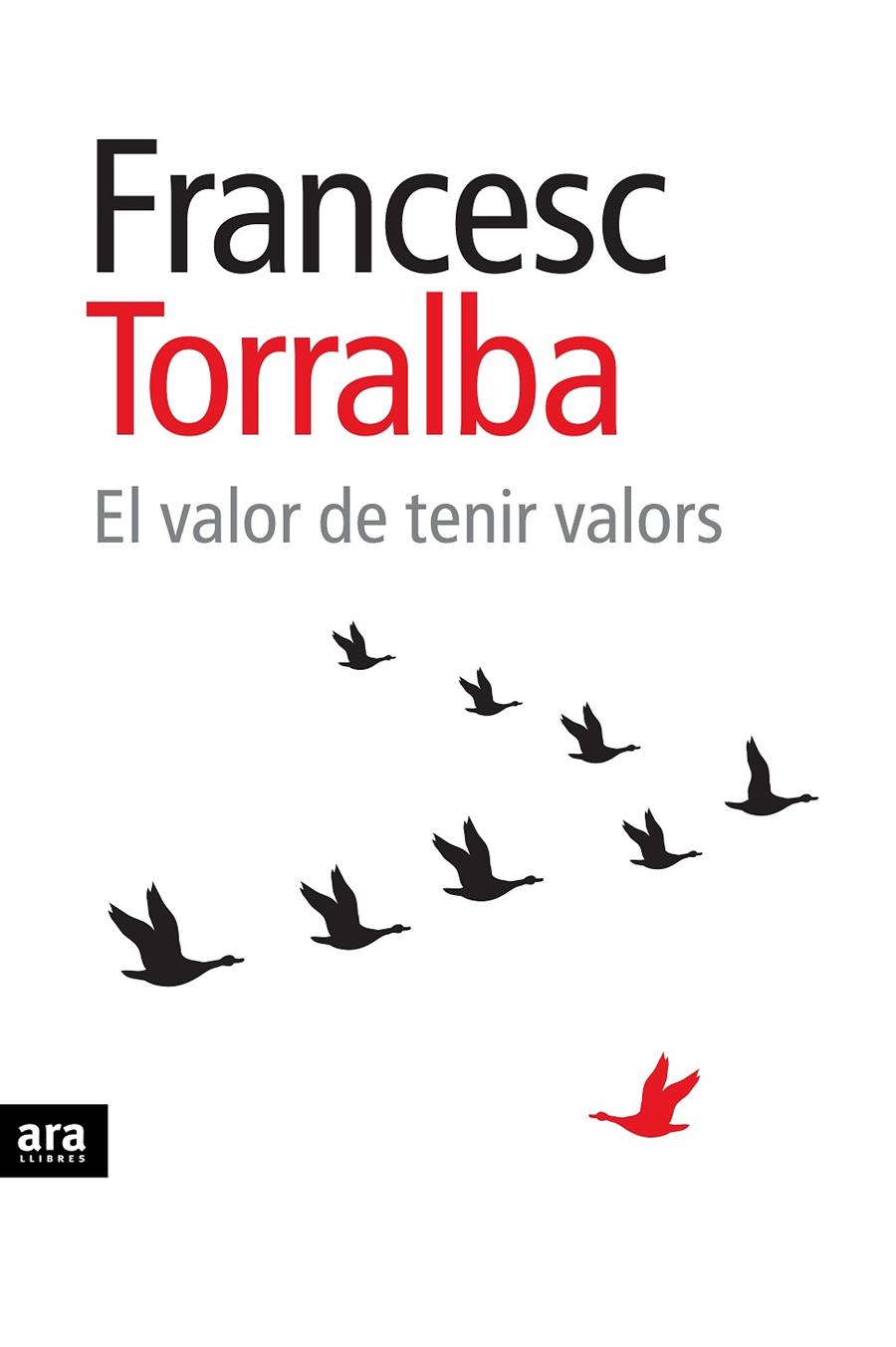 El valor de tenir valors | 9788415224761 | Torralba Rosselló, Francesc | Llibreria online de Figueres i Empordà