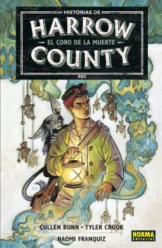 HISTORIAS DE HARROW COUNTY #01. EL CORO DE LA MUERTE | 9788467945805 | Bunn, Cullen | Librería online de Figueres / Empordà