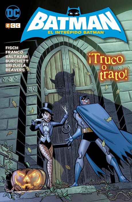 El Intrépido Batman: ¡Truco o trato! | 9788416945665 | Baltazar, Art/Franco, Franco/Fisch, Sholly | Llibreria online de Figueres i Empordà