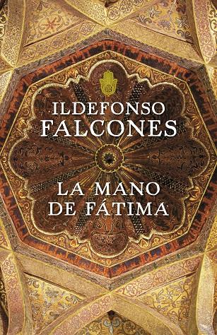 La mano de Fátima | 9788425343544 | Falcones, Ildefonso | Llibreria online de Figueres i Empordà